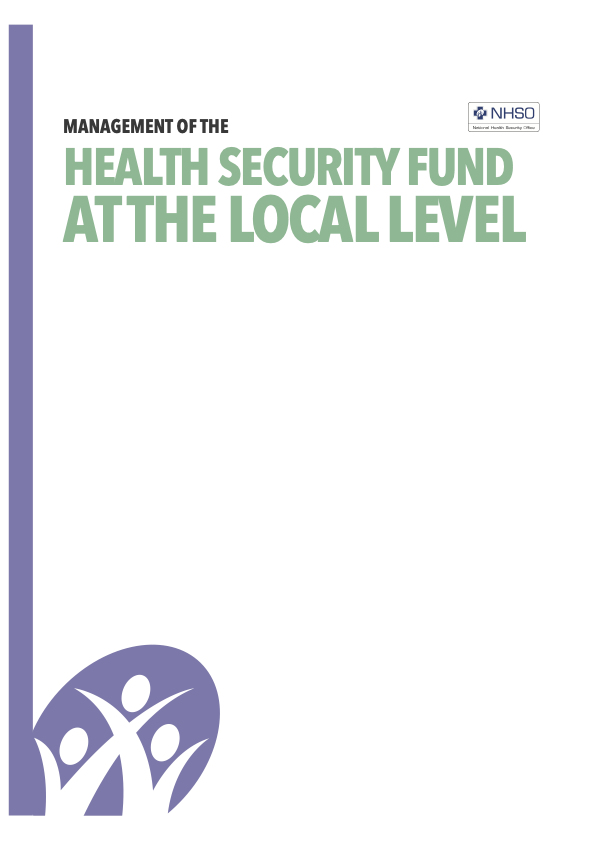 MANAGEMENT OF THE HEALTH SECURITY FUND AT THE LOCAL LEVEL